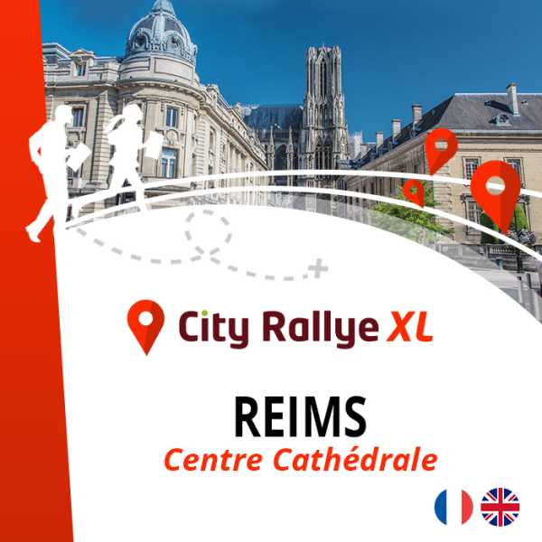 City Rallye XL - Reims - "Sacrée cité"