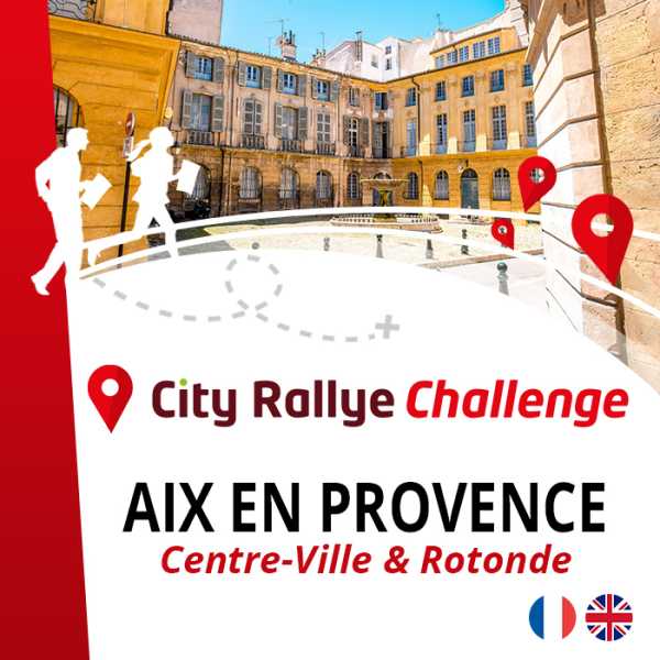 City Rallye Challenge - Aix en Provence - Centre-Ville & Rotonde