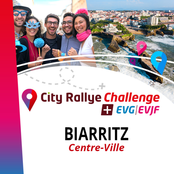 Pack City Rallye Challenge + Extension EVG EVJF - Biarritz