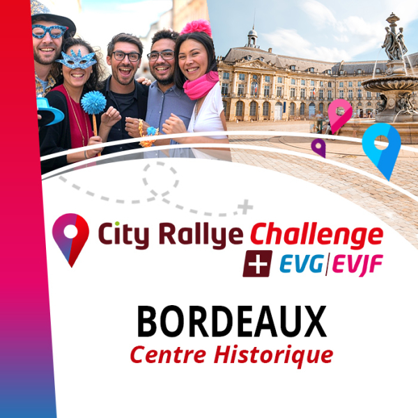 Pack City Rallye Challenge + Extension EVG EVJF - Bordeaux