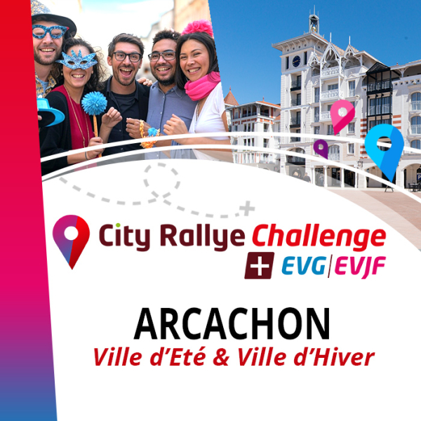 Pack City Rallye Challenge + Extension EVG EVJF - Arcachon